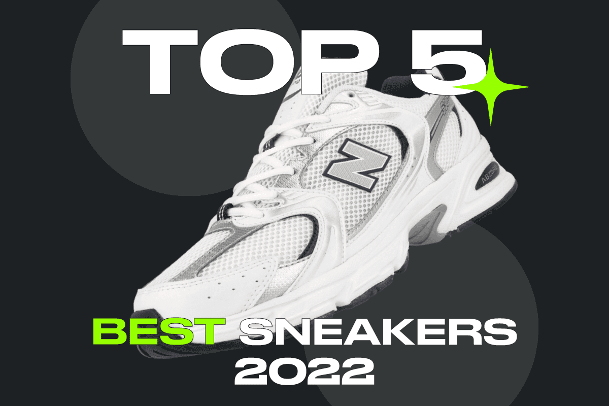 Here are Top 5 Best Sneakers of 2022 