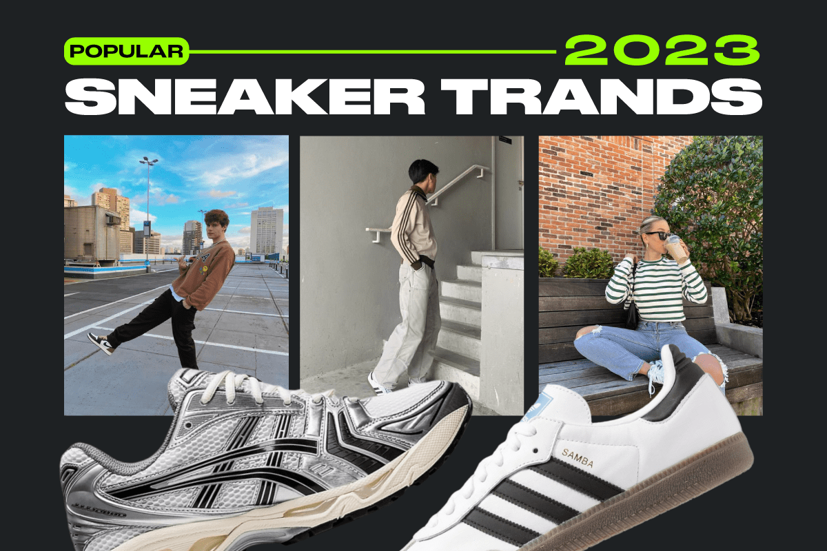 Full Report! 4 Sneaker Trends that will be popular on 2023 