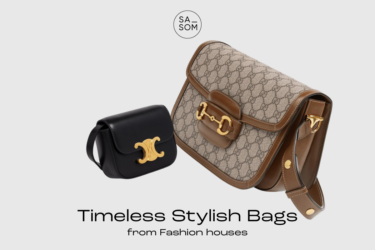 Top 5 Timeless Stylish Bags from Fashion houses!