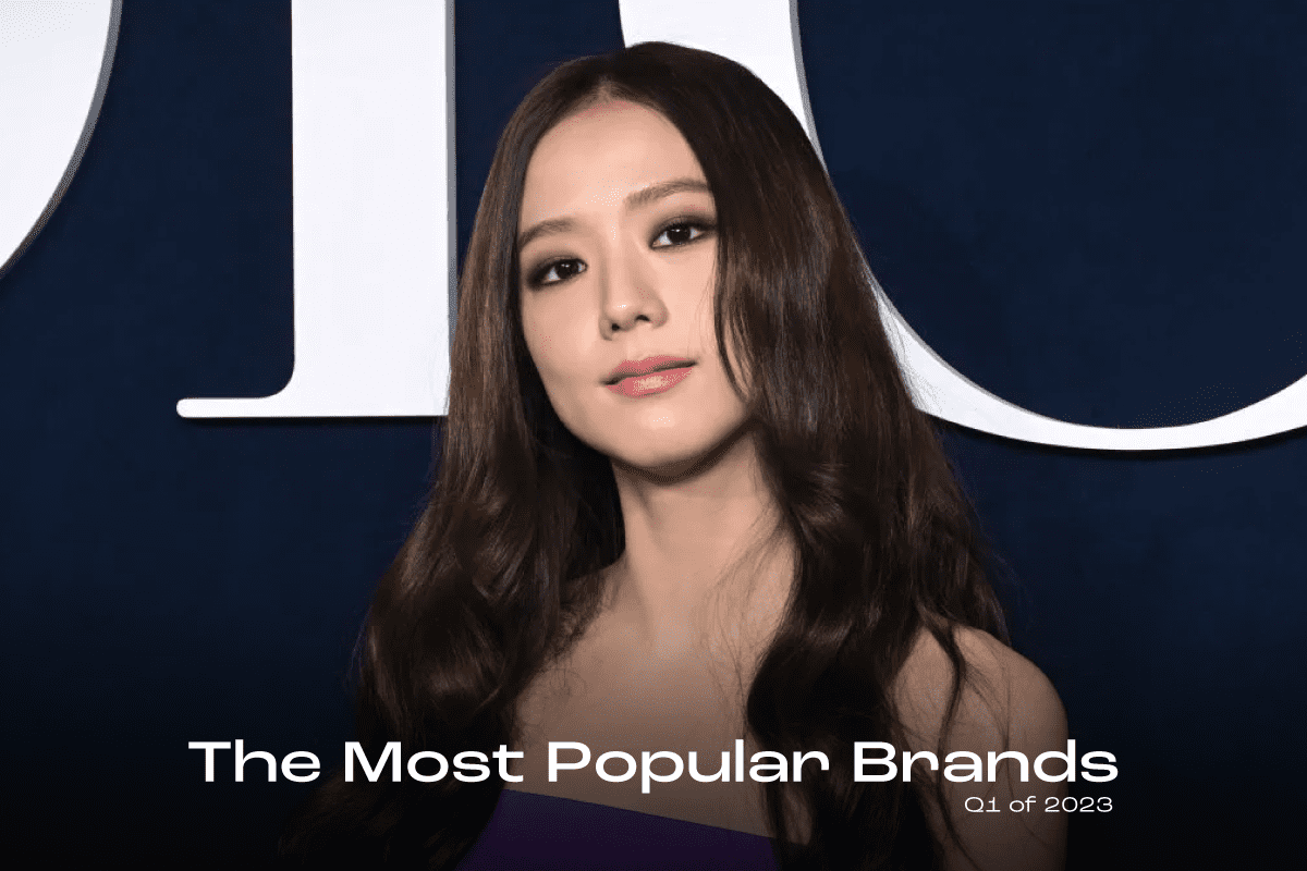 Fashion Summary | The Most Popular Brands in Q1 of 2023