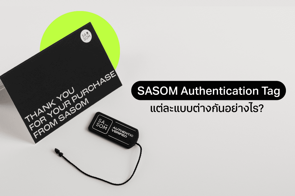SASOM Authentication Tag : How Are Different?
