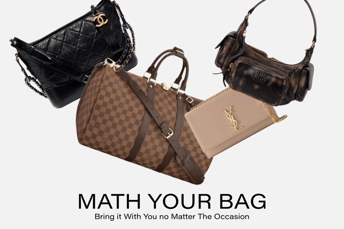 MATH YOUR BAG : Bring it With You no Matter The Occasion