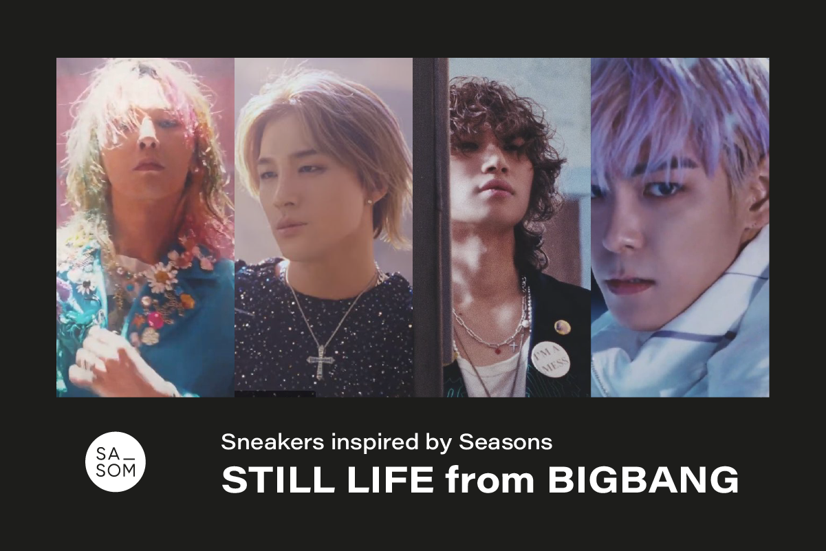 Four seasons with no reason, ”Still Life” of BIGBANG !