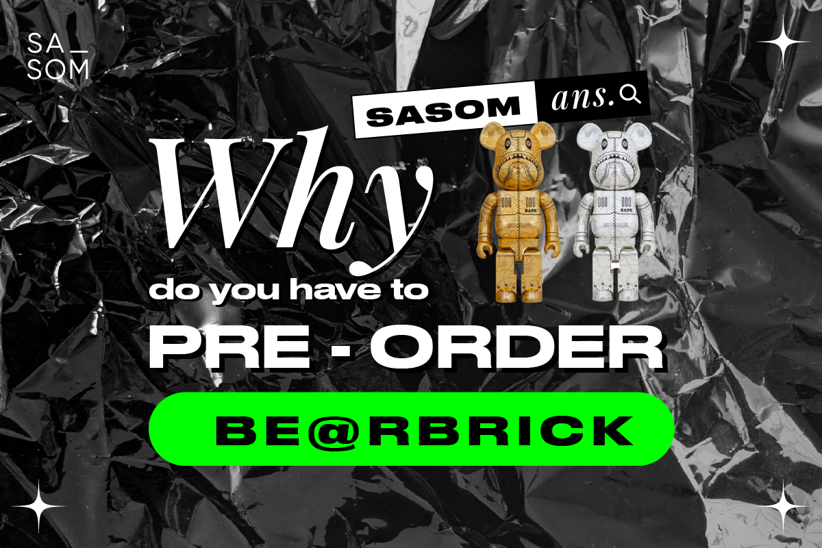 Why do you have to pre-order BE@RBRICK